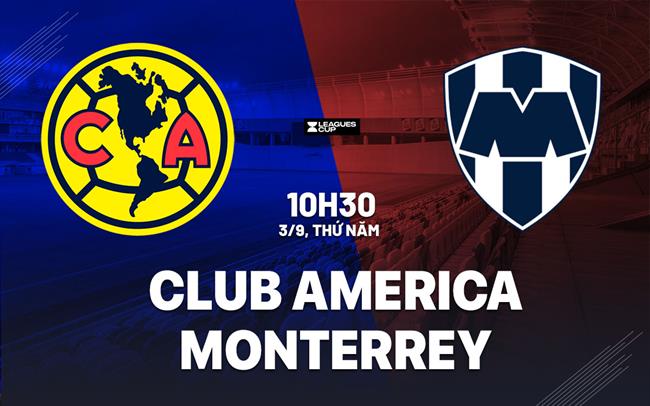 Nhận định Club America vs Monterrey bán kết Leagues Cup 3/9/2026 cùng OK9 8 Nhận định Club America vs Monterrey bán kết Leagues Cup 3/9/2026 cùng OK9